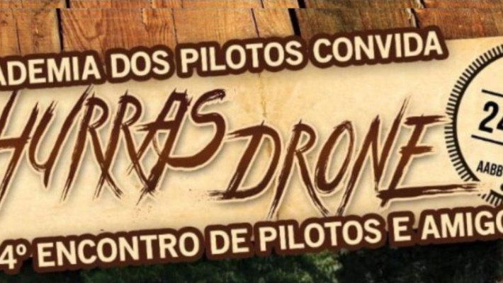 CHURRASDRONE 4ª EDIÇÃO Na AABB PIRATININGA