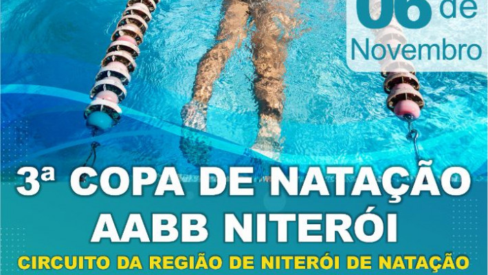 Terceira COPA DE NATAÇÃO AABB NITERÓI