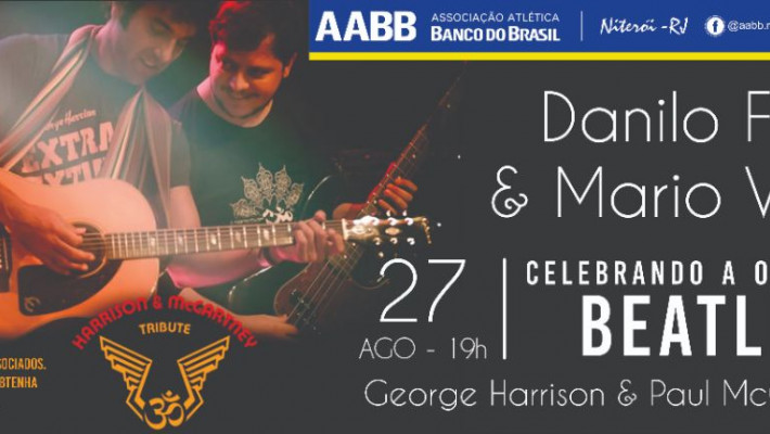 CANCELADO “Tributo aos Beatles : George Harrison & Paul McCartney”