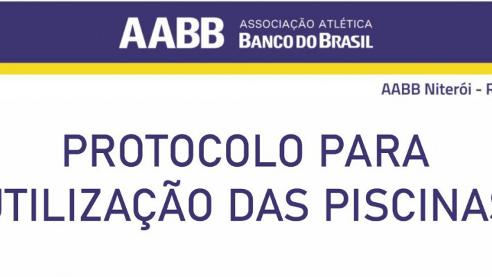 PROTOCOLO PARA UTILIZAÇÃO DAS PISCINAS