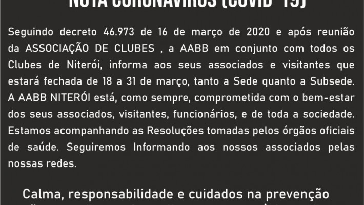 A AABB Niterói estará fechada de 18 a 31 de março.