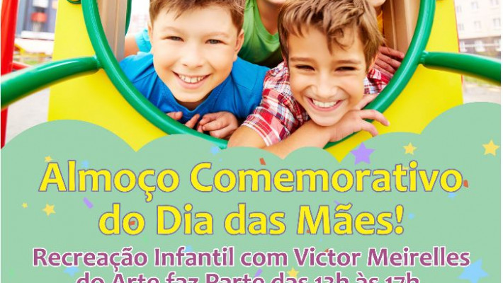 Almoço Comemorativo do Dia das Mães!