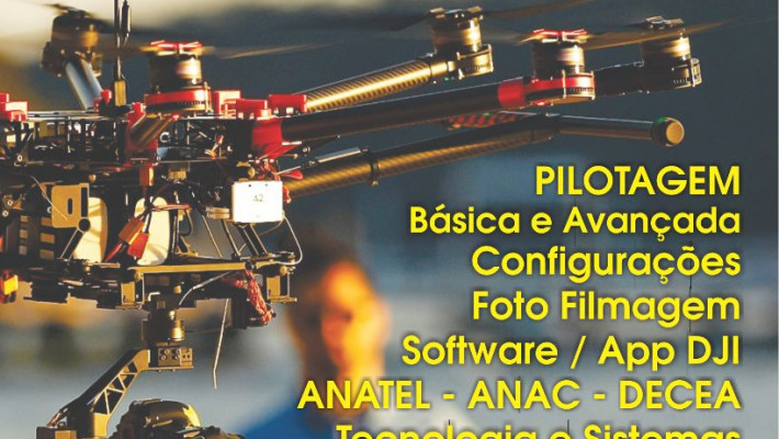 Curso de Pilotagem e Workshop/Tecnologia e Segurança dos Drones.