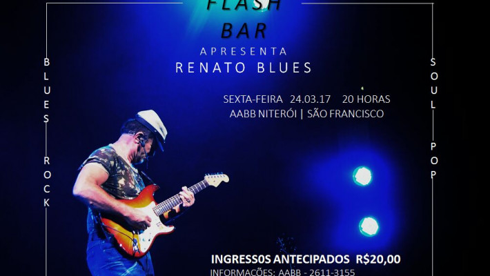 FLASH BAR com Renato Blues