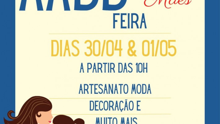 Edição especial Dia das mães na FEIRA AABB.