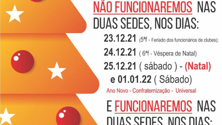 Atenção para o nosso calendário de funcionamento neste final de ano.